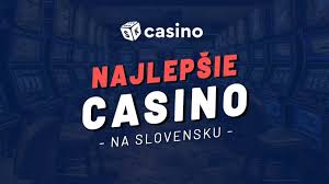Nové Online Kasína na Slovensku Inovácia a Zábava na Dosah Ruky